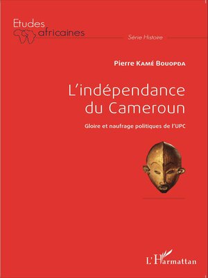 cover image of L'indépendance du Cameroun
